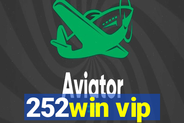 252win vip